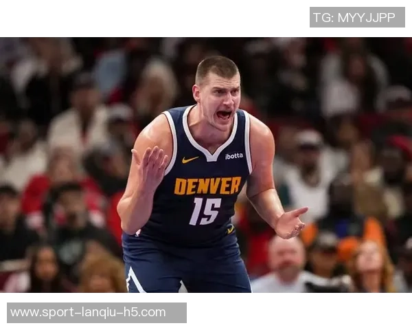 约基奇谈夺冠经历新赛季目标是保持谦逊不让自己失望 约基奇谈夺冠经历新赛季目标是保持谦逊不让自己失望